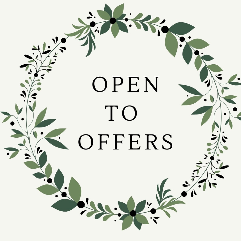 REASONABLE OFFERS WELCOME